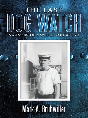 cover image of The Last Dog Watch